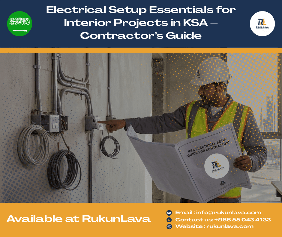 Electrical Wiring Setup for Interior Projects in Saudi Arabia
